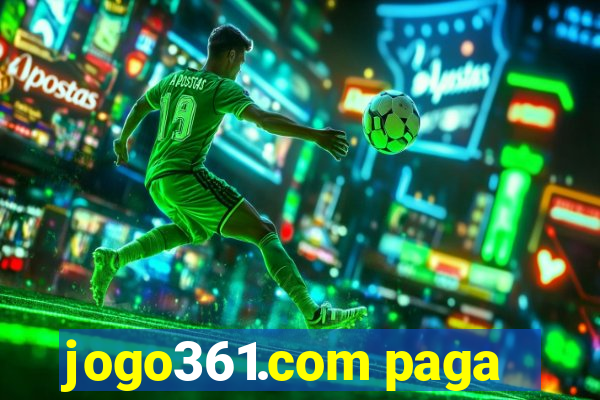 jogo361.com paga
