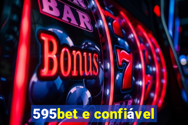 595bet e confiável