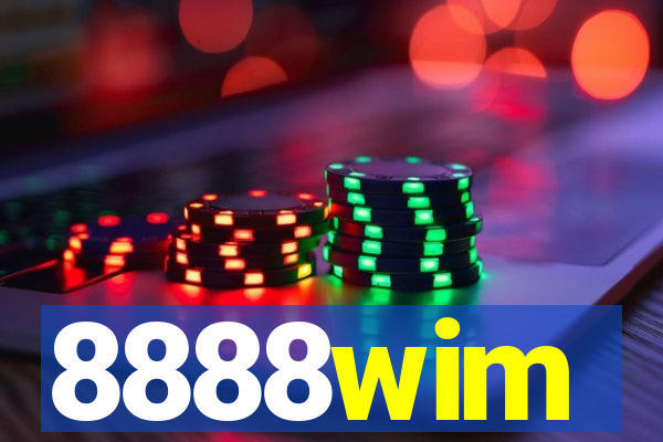 8888wim