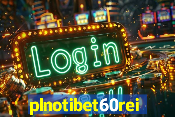 plnotibet60rei