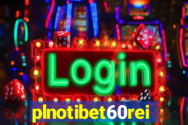 plnotibet60rei
