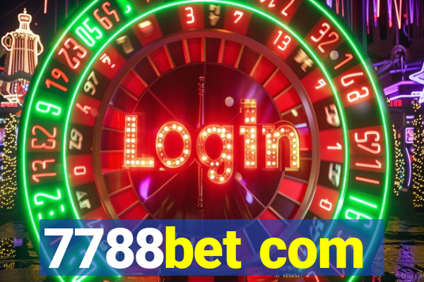 7788bet com
