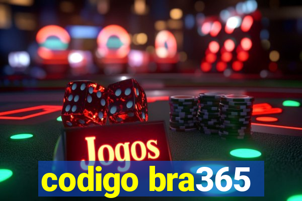 codigo bra365