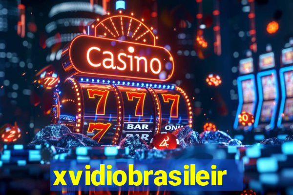 xvidiobrasileiro