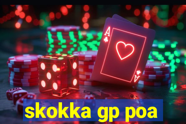 skokka gp poa