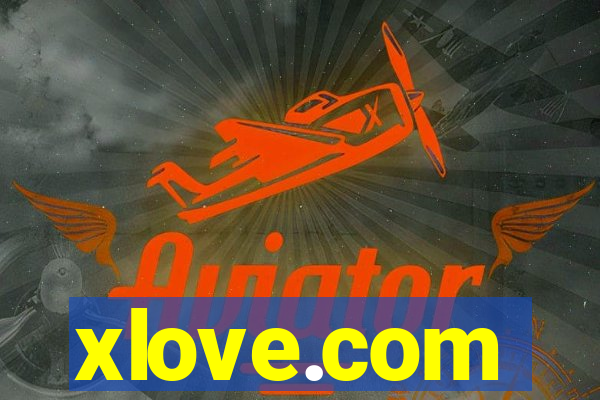 xlove.com