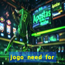 jogo need for speed most wanted
