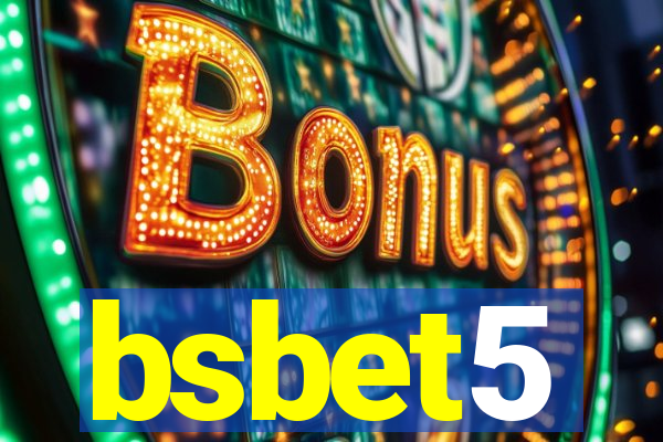 bsbet5