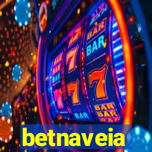 betnaveia