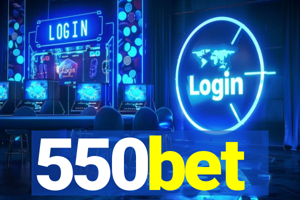 550bet