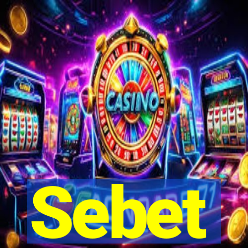 Sebet
