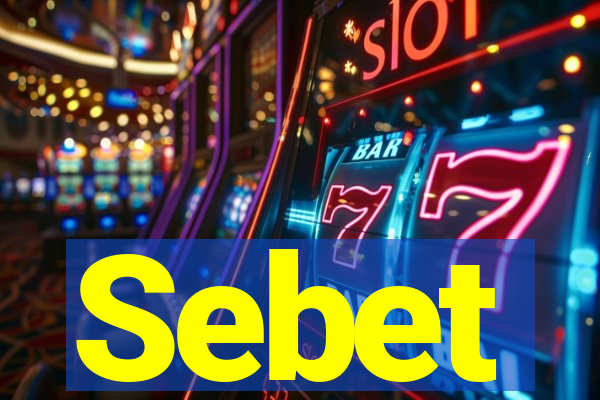 Sebet