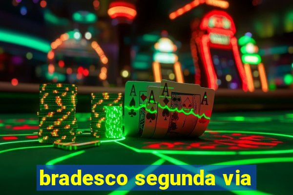 bradesco segunda via