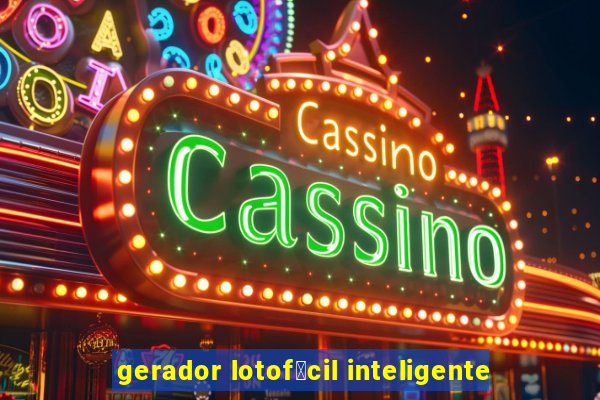 gerador lotof谩cil inteligente