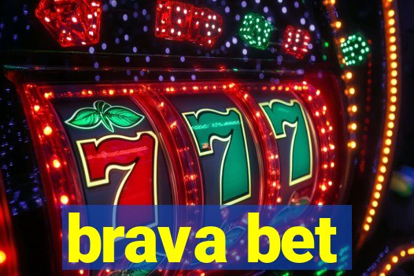 brava bet