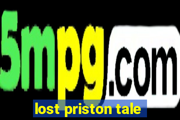 lost priston tale