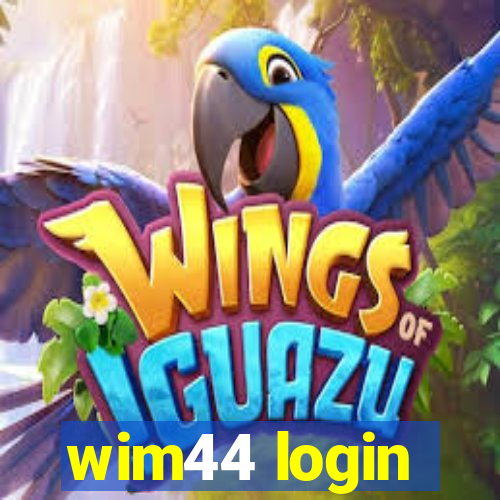 wim44 login