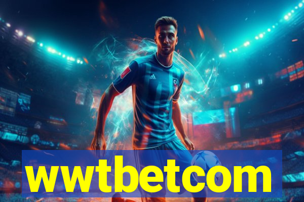 wwtbetcom