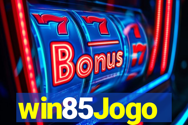 win85Jogo