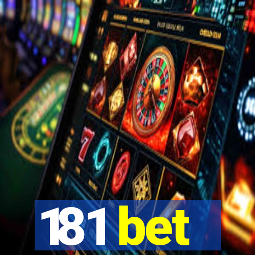 181 bet