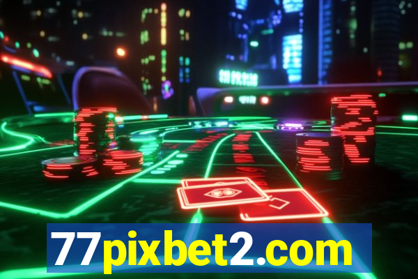 77pixbet2.com