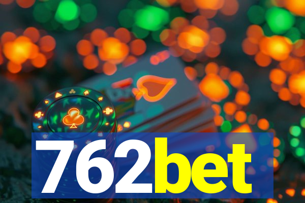 762bet