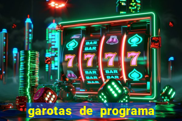 garotas de programa de porto belo