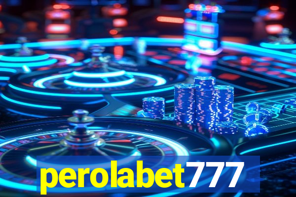 perolabet777