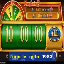 fogo e gelo 1983 dublado download