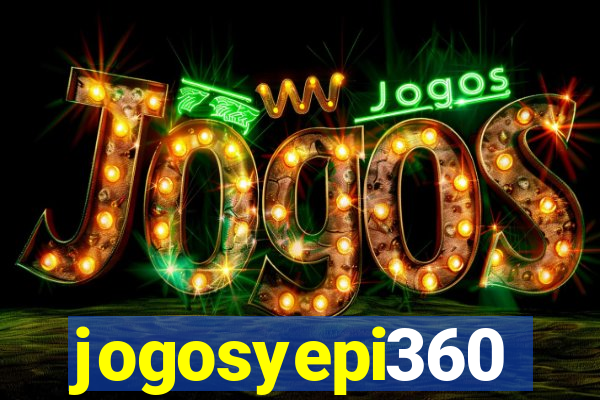 jogosyepi360