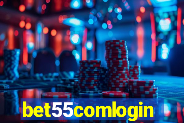 bet55comlogin