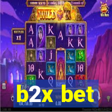 b2x bet