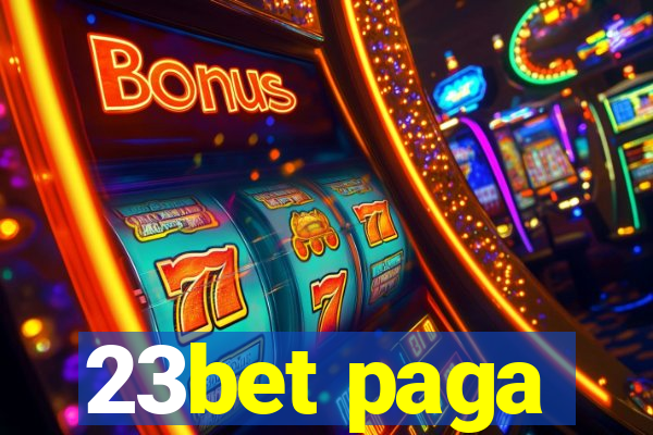 23bet paga