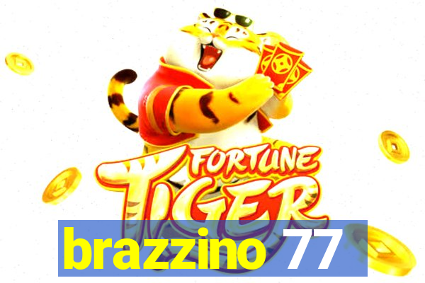 brazzino 77