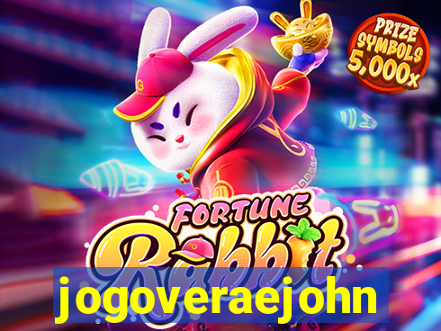 jogoveraejohn