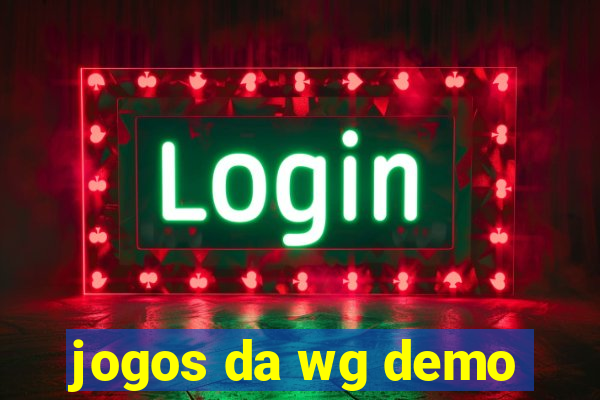 jogos da wg demo