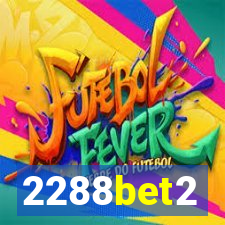 2288bet2