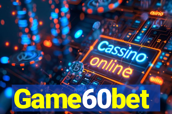 Game60bet