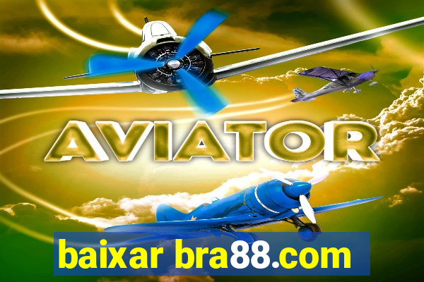 baixar bra88.com
