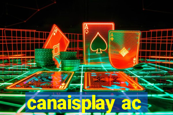 canaisplay ac