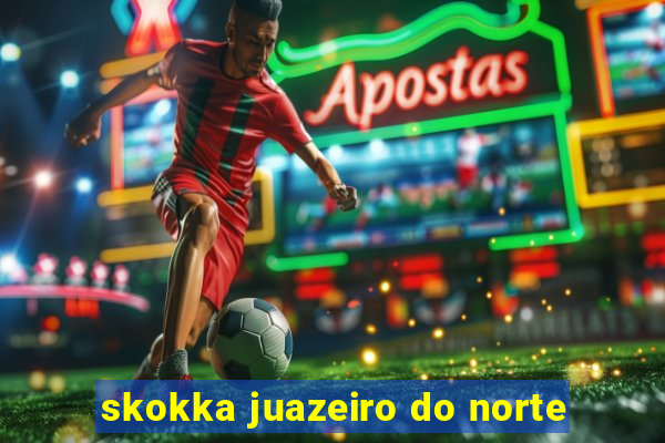 skokka juazeiro do norte