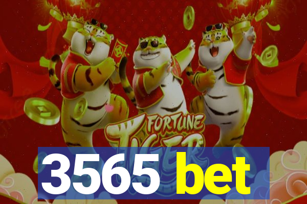 3565 bet
