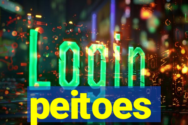 peitoes