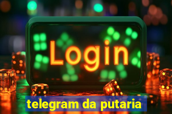 telegram da putaria