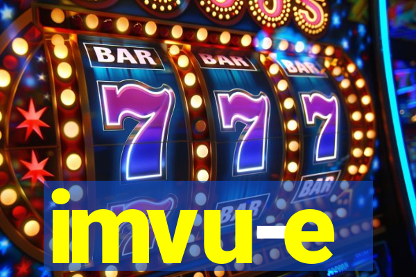 imvu-e