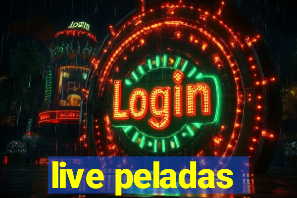 live peladas