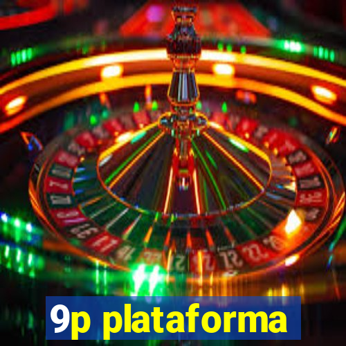 9p plataforma