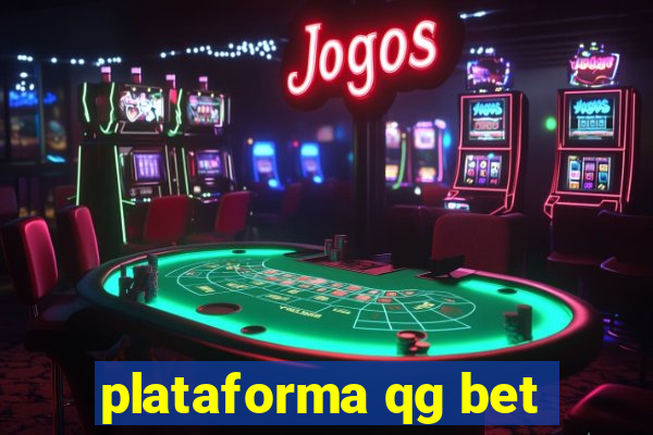 plataforma qg bet