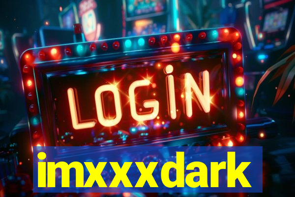 imxxxdark