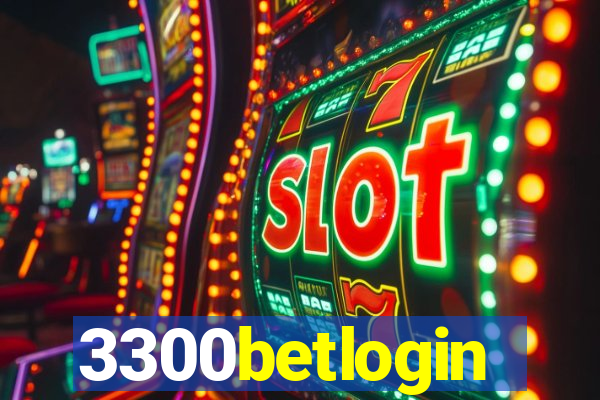 3300betlogin